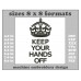 Image Embroidery Design Keep Your Hands Off Black Format and Size (in) Chart 