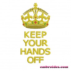 Image Keep Your Hands Off Embroidery Design
